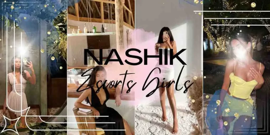 Nashik Escorts Girls Always Love to be With Gentlemen