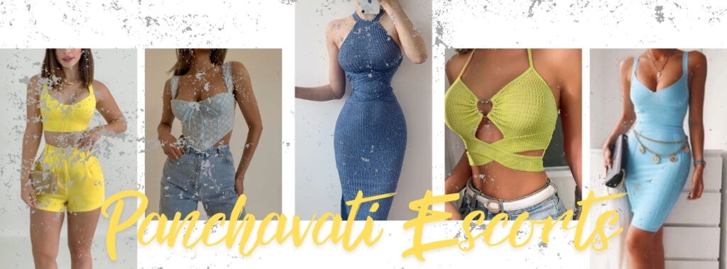 Do Your Choice Of Things With Panchavati Escorts