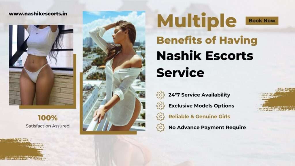 Reliable Nashik Escorts Service For Gentlemen