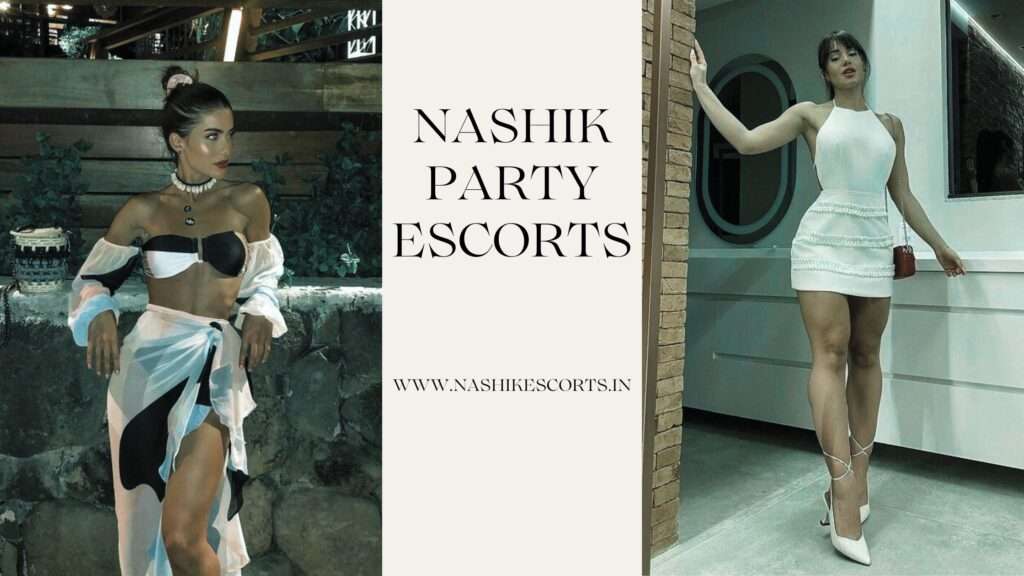 For Most Wild Entertaining Time Select Nashik Party Escorts For Most Wild Entertaining Time Select Nashik Party Escorts